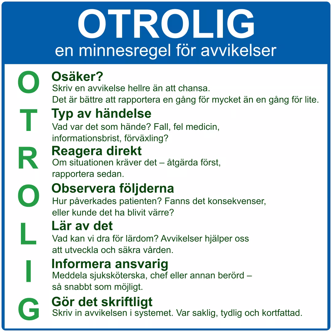 OTROLIG ™ – en minnesregel för avvikelser