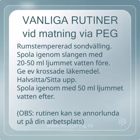 Vanliga rutiner vid matning via PEG
